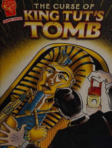 Curse of King Tut’s Tomb — Michael Burgan