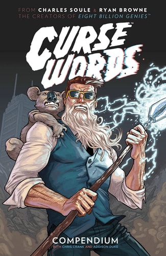 Curse Words: The Hole Damned Thing Compendium — Charles Soule