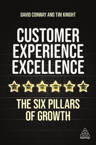 Customer Experience Excellence The Six Pillars of Growth — Tim Knight