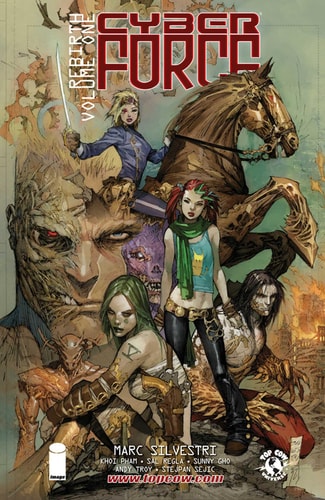 Cyber Force: Rebirth Volume 1 — Marc Silvestri