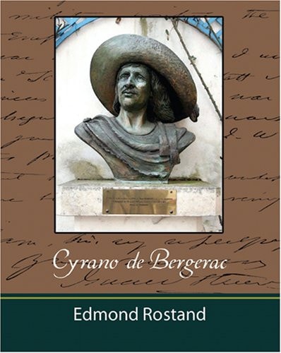 Cyrano de Bergerac — Edmond Rostand