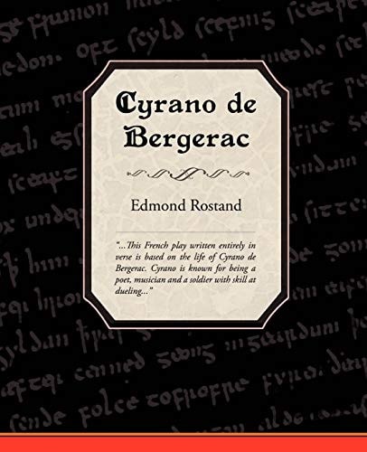 Cyrano de Bergerac — Edmond Rostand
