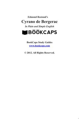 Cyrano de Bergerac In Plain and Simple English — Edmond Rostand