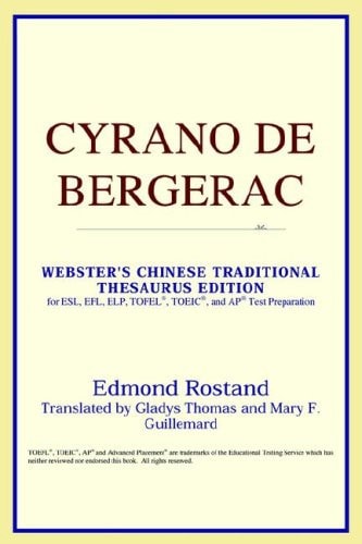 Cyrano de Bergerac (Webster’s Chinese-Traditional Thesaurus Edition) — Rostand, Edmond
