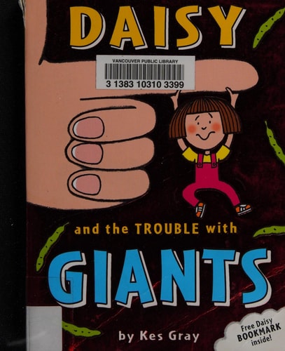 Daisy and the Trouble with Giants — Kes Gray