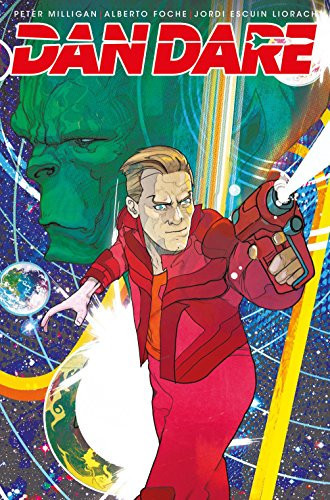 Dan Dare: He Who Dares — Peter Milligan