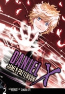 Daniel X: The Manga Vol. 2 — James Patterson