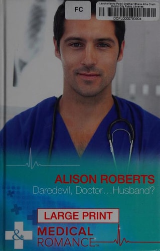 Daredevil, Doctor… Husband? — Alison Roberts