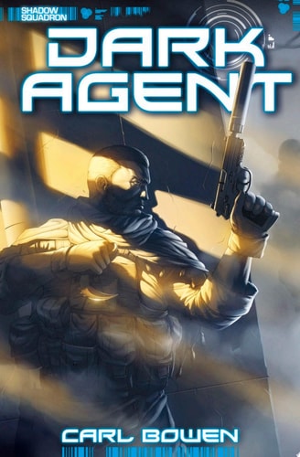 Dark Agent — Carl Bowen