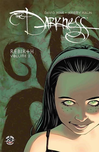 Darkness Rebirth Volume 2 — David Hine