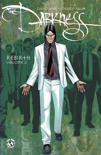 Darkness: Rebirth Volume 3 — David Hine