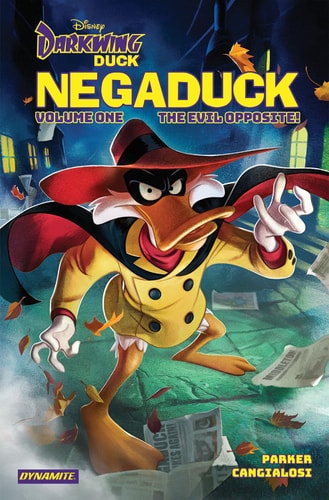 Darkwing Duck: Negaduck Vol 1: The Evil Opposite! — Jeff Parker