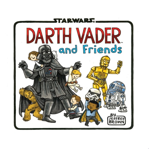 Darth Vader and Friends — Jeffrey Brown