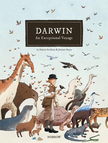 Darwin An Exceptional Voyage — Fabien Grolleau
