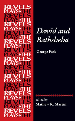 David and Bathsheba George Peele — Mathew R. Martin