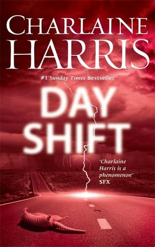 Day Shift — Charlaine Harris