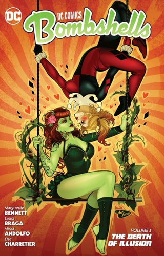 DC Comics Bombshells Vol 5 — Marguerite Bennett