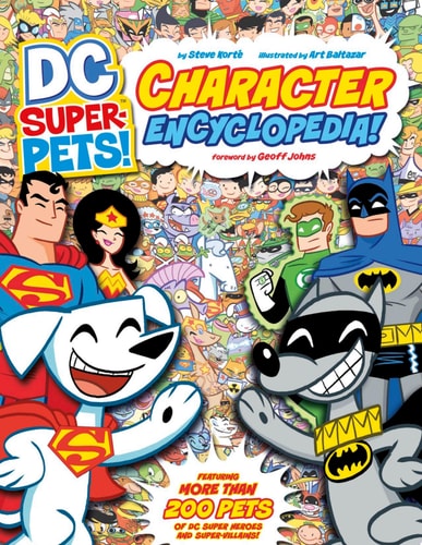 DC Super-Pets Character Encyclopedia — Steve Korté