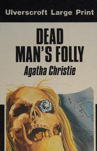 Dead Man’s Folly — Agatha Christie