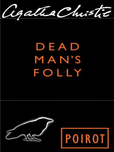 Dead Man’s Folly — Agatha Christie