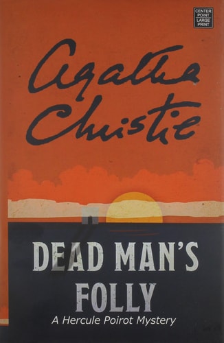 Dead Man’s Folly — Agatha Christie