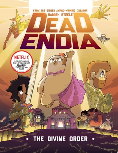DeadEndia: The Divine Order — Hamish Steele