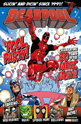 Deadpool ‘Pool Party! – Marvel Select Bookazine — Robbie Thompson