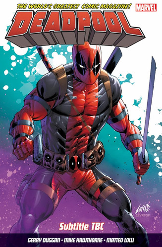 Deadpool: World’s Greatest Vol. 9: Deadpool in Space — Gerry Duggan