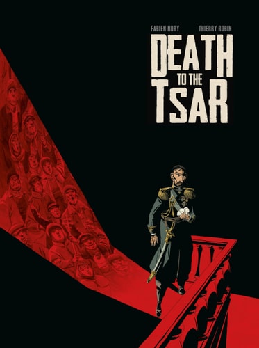 Death To The Tsar — Fabien Nury