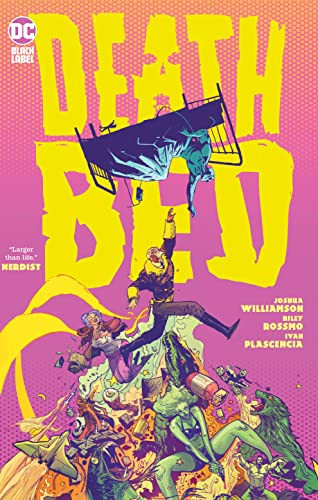 Deathbed (2023 Edition) — Joshua Williamson