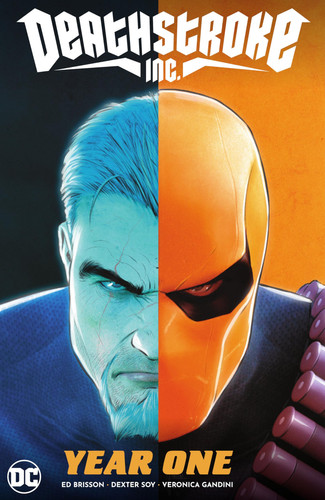 Deathstroke Inc. Vol. 2: Year One — Joshua Williamson