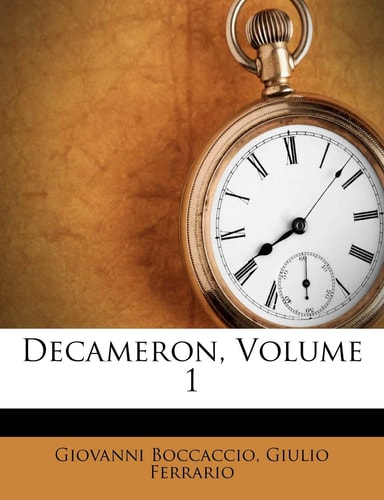 Decameron, Volume 1 (Italian Edition) — Boccaccio, Giovanni