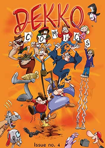 Dekko Comics – Issue 4 — Dekko Comics