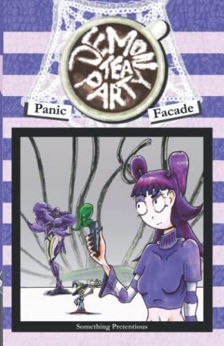 Demon Tea Party 1 Panic & Facade — Something Pretentious