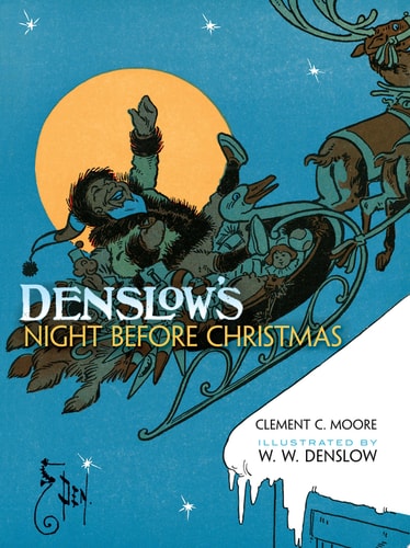 Denslow’s Night Before Christmas — Clement Clarke Moore