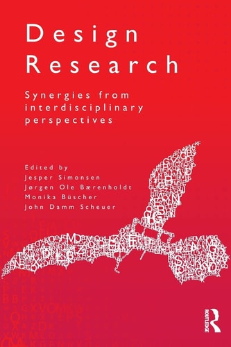Design Research Synergies from Interdisciplinary Perspectives — Jesper Simonsen