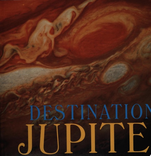 Destination Jupiter — Seymour Simon