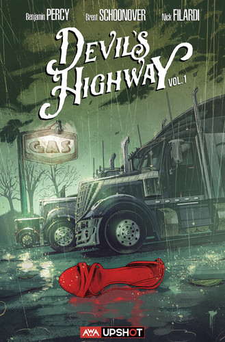Devil’s Highway — Benjamin Percy