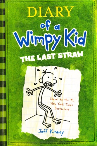 Diary of a Wimpy Kid The Last Straw — Jeff Kinney