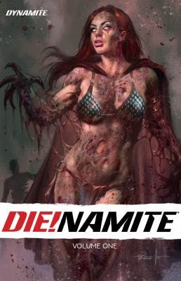 DIE!NAMITE (Vol. 1) Collection — Fred Van Lente