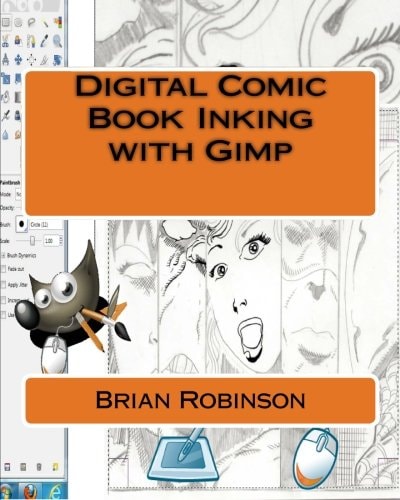Digital Comic Book Inking with Gimp — Brian Robinson
