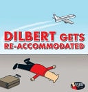 Dilbert Gets Re-Accommodated — Scott Adams