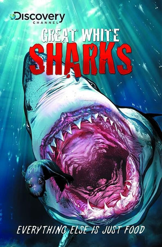 Discovery Channel’s Great White Sharks — Various