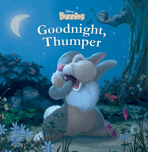 Disney Bunnies: Goodnight, Thumper! — Disney Books