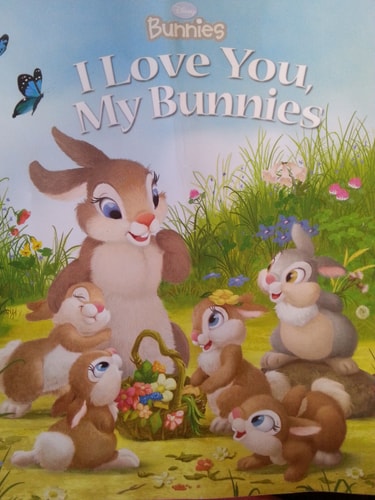 Disney Bunnies: I Love You, My Bunnies — Laura Driscoll