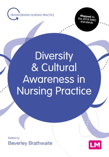 Diversity and Cultural Awareness in Nursing Practice — Beverley Brathwaite