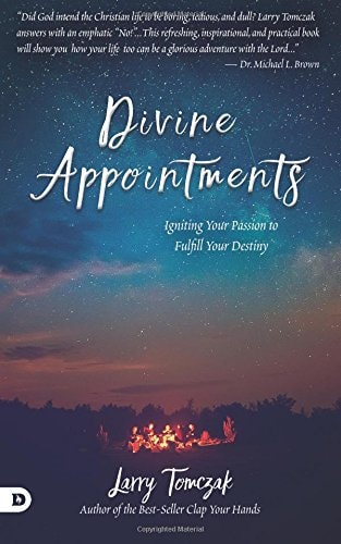 Divine Appointments — Larry Tomczak