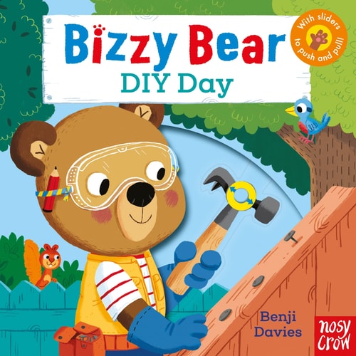 DIY Day (Bizzy Bear) — Nosy Crow Ltd