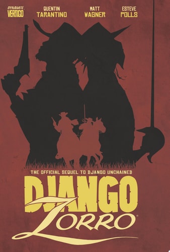 Django / Zorro Volume 1 — Quentin Tarantino