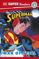 DK Super Readers Level 3 Superman Man of Steel — Matt Jones